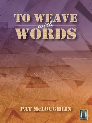 cover image of To Weave With Words